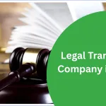Legal Translation Company in Dubai