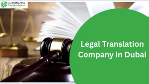 Legal Translation Company in Dubai