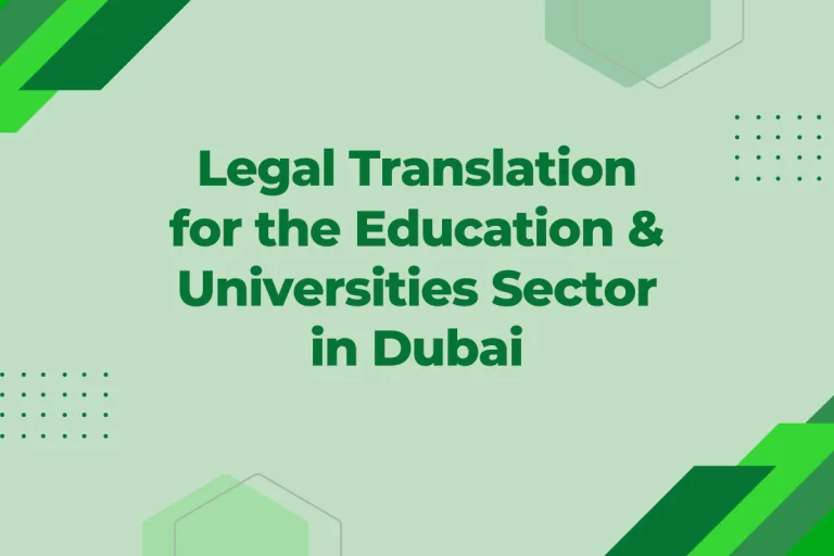 Legal Translation for the Education & Universities Sector in Dubai