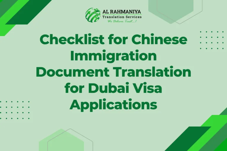 Checklist for Chinese Immigration Document Translation for Dubai Visa Applications