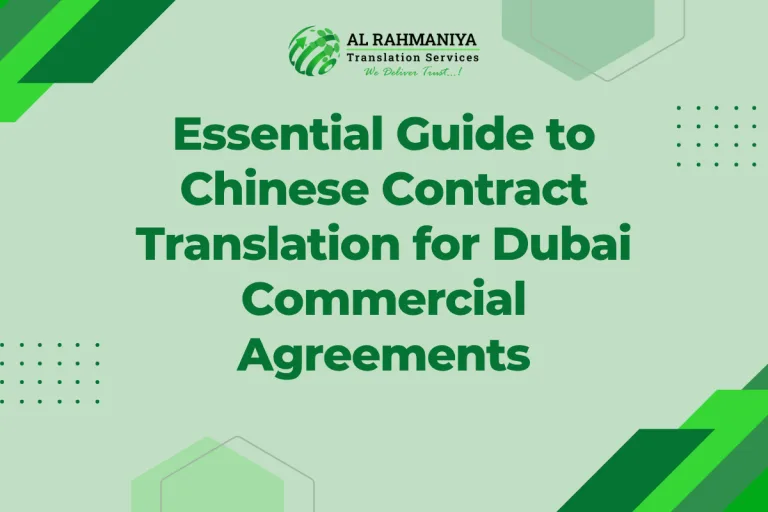 Essential Guide to Chinese Contract Translation for Dubai Commercial Agreements