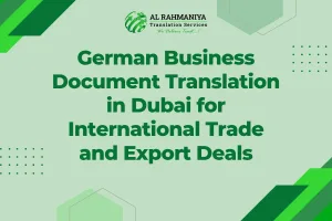 German Business Document Translation in Dubai for International Trade and Export Deals
