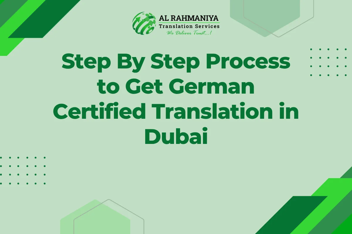 Step By Step Process to Get German Certified Translation in Dubai