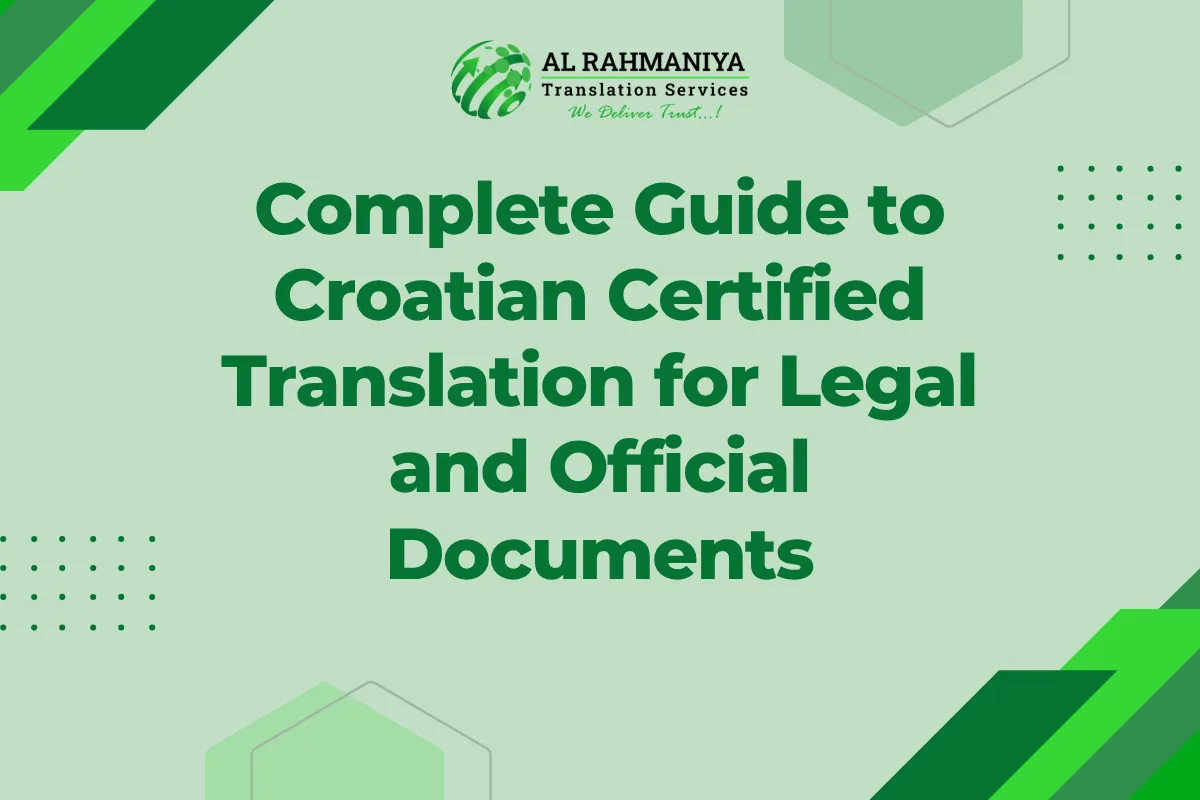 Complete Guide to Croatian Certified Translation for Legal and Official Documents