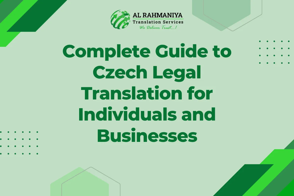 Complete Guide to Czech Legal Translation for Individuals and Businesses