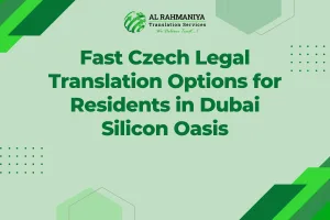 Fast Czech Legal Translation Options for Residents in Dubai Silicon Oasis
