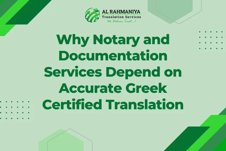 Why Notary and Documentation Services Depend on Accurate Greek Certified Translation